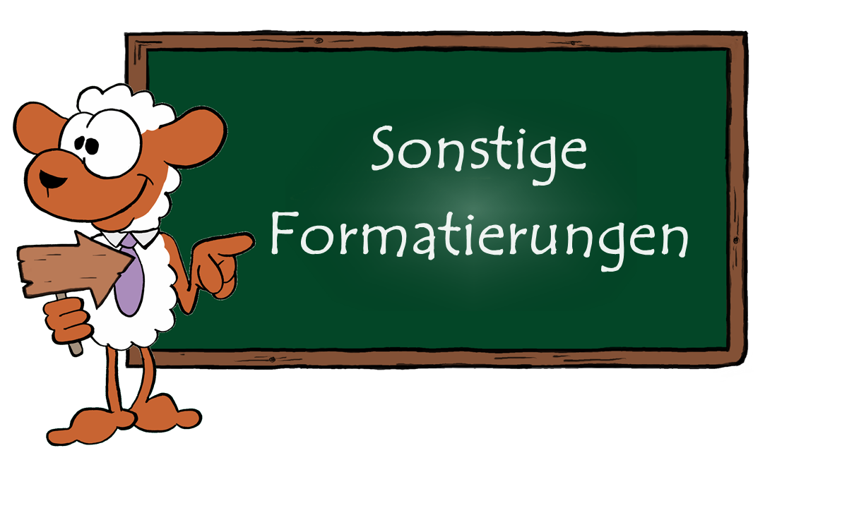 Sonstige Formatierungen